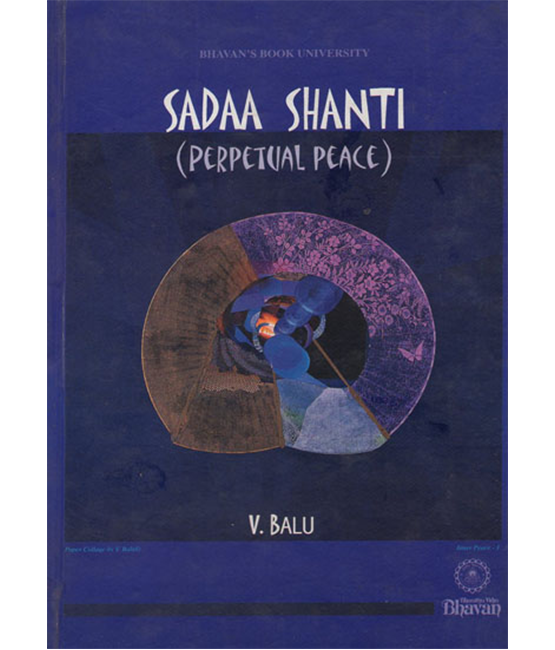 SADAA SHANTI - Perpetual Peace